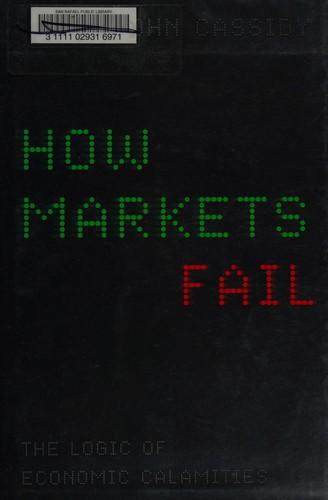 Cover of How Markets Fail